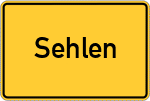 Place name sign Sehlen, Kreis Frankenberg, Eder