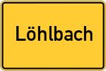 Place name sign Löhlbach