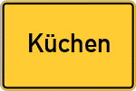 Place name sign Küchen