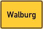 Place name sign Walburg, Kreis Witzenhausen