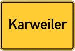 Place name sign Karweiler