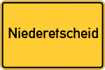 Place name sign Niederetscheid