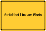 Place name sign Strödt bei Linz am Rhein