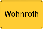 Place name sign Wohnroth