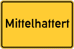 Place name sign Mittelhattert
