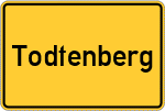 Place name sign Todtenberg