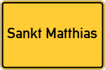 Place name sign Sankt Matthias