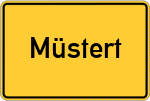 Place name sign Müstert
