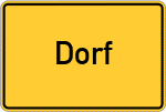 Place name sign Dorf, Kreis Wittlich