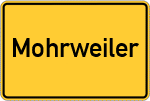 Place name sign Mohrweiler