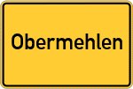 Place name sign Obermehlen