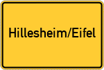 Place name sign Hillesheim/Eifel