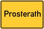 Place name sign Prosterath, Hochwald