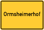 Place name sign Ormsheimerhof, Pfalz