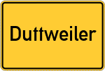 Place name sign Duttweiler, Pfalz