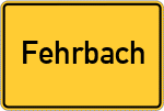 Place name sign Fehrbach