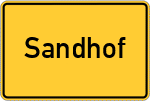 Place name sign Sandhof, Rheinhessen