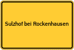 Place name sign Sulzhof bei Rockenhausen