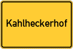 Place name sign Kahlheckerhof, Pfalz