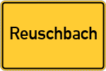 Place name sign Reuschbach