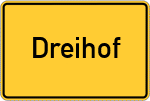 Place name sign Dreihof