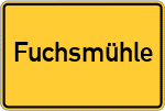 Place name sign Fuchsmühle, Queich