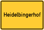 Place name sign Heidelbingerhof