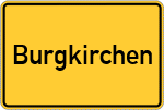 Place name sign Burgkirchen