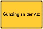 Place name sign Gunzing an der Alz