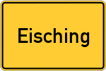 Place name sign Eisching, Inn
