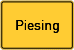 Place name sign Piesing, Kreis Altötting