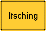 Place name sign Itsching, Kreis Altötting