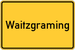 Place name sign Waitzgraming