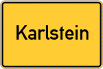 Place name sign Karlstein, Oberbayern