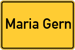Place name sign Maria Gern