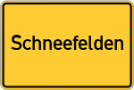 Place name sign Schneefelden