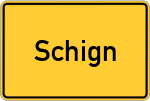 Place name sign Schign