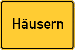 Place name sign Häusern