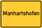 Place name sign Manhartshofen