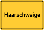 Place name sign Haarschwaige