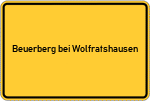 Place name sign Beuerberg bei Wolfratshausen