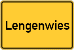 Place name sign Lengenwies, Kreis Wolfratshausen