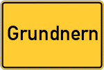 Place name sign Grundnern, Kreis Bad Tölz