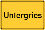 Place name sign Untergries, Kreis Bad Tölz