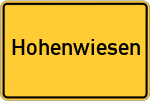 Place name sign Hohenwiesen