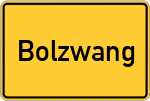 Place name sign Bolzwang, Kreis Wolfratshausen