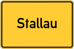 Place name sign Stallau