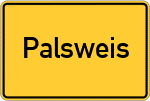 Place name sign Palsweis, Kreis Dachau