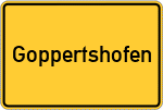 Place name sign Goppertshofen