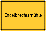 Place name sign Engelbrechtsmühle